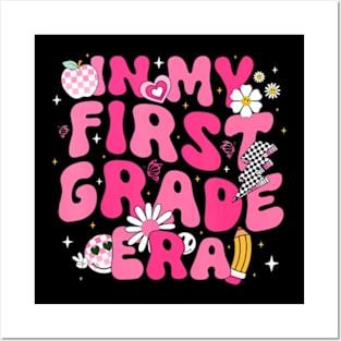 In My First Grade Era Girl Back To School 1st Grade Teacher Posters and Art